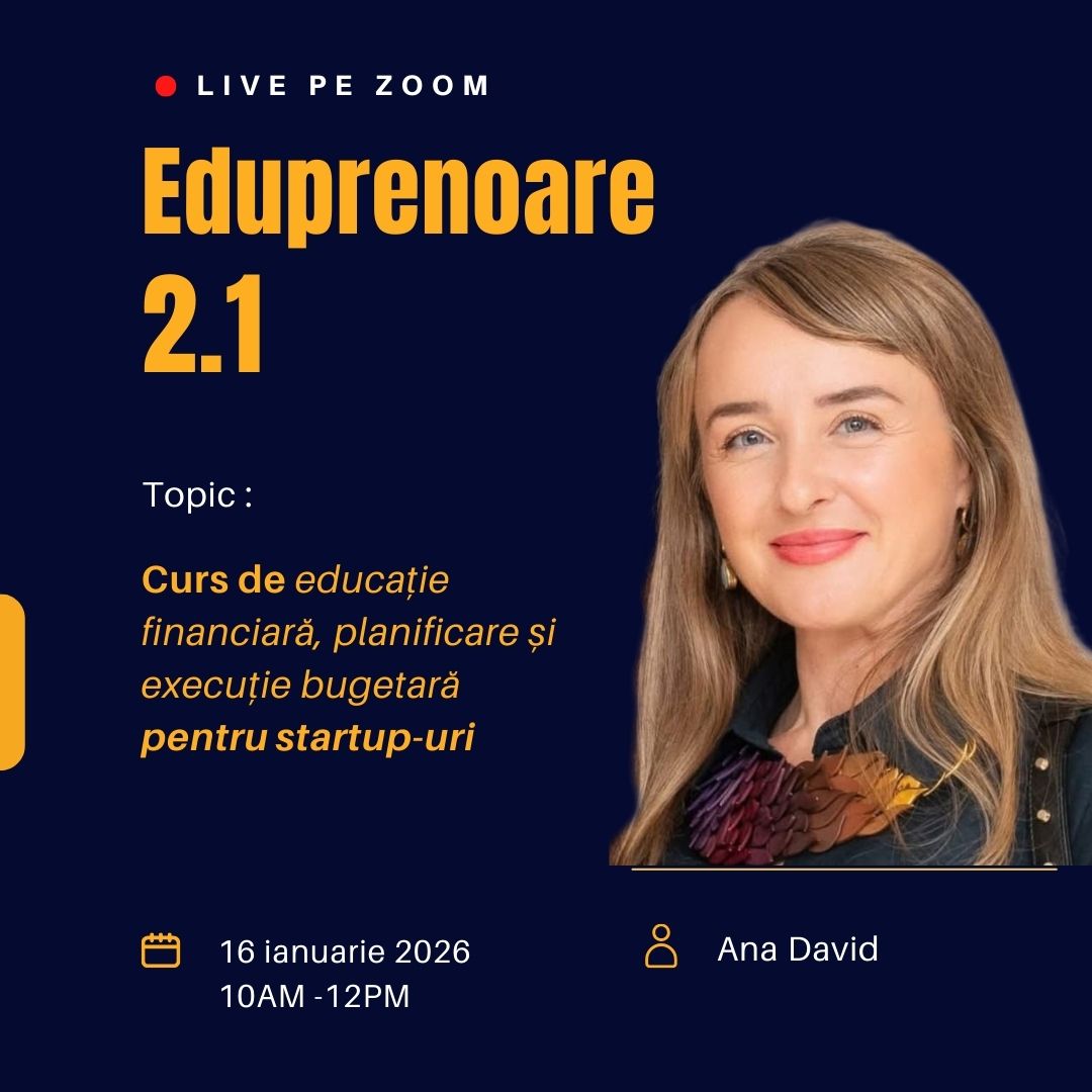 Curs de educație financiară, planificare și execuție bugetară pentru startup-uri